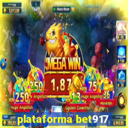 plataforma bet917